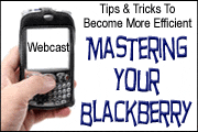 Mastering Your Blackberry